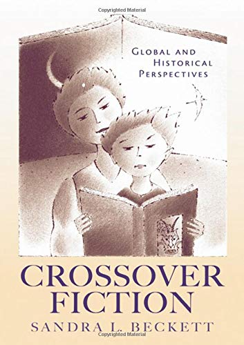 Crossover Fiction (Children's Literature and Culture (Hardcover)) von ROUTLEDGE